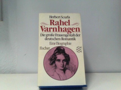 Rahel varnhagen die grosse - rahel,