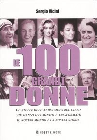 Cento grandi donne le - le,