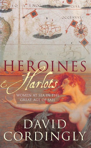 Heroines and harlots - and, at