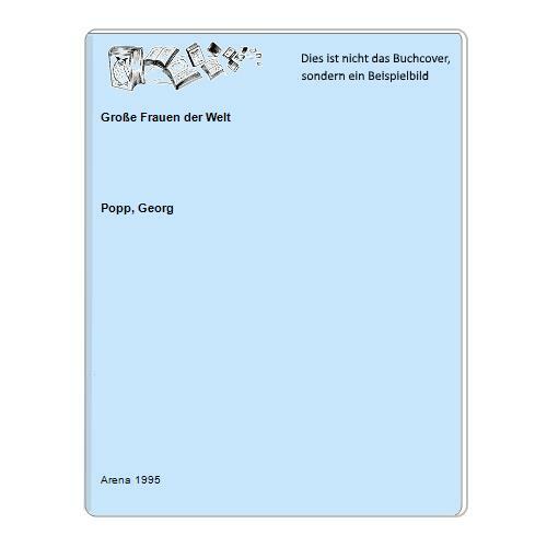 Große frauen der welt - große,