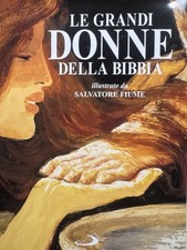 Le Grandi Donne Della Bibbia