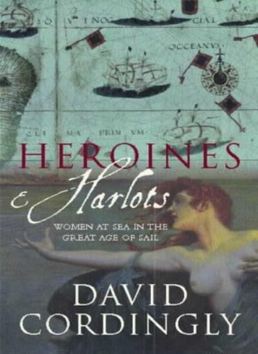 Heroines and harlots women - and, harlots: