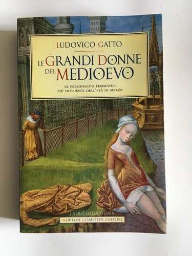 Grandi donne del - donne, medioevo